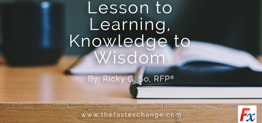 Lesson to Learning, Knowledge to Wisdom