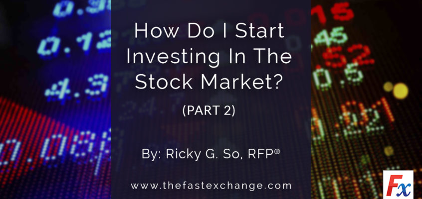 How Do I Start Investing In The Stock Market? (PART 2)