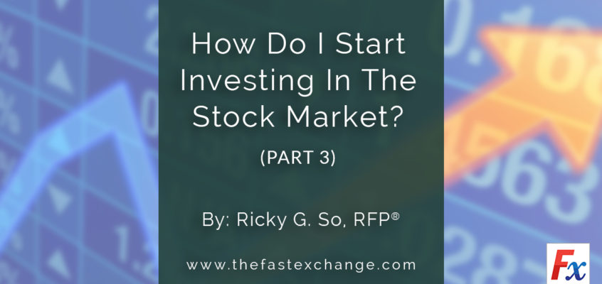 How Do I Start Investing In The Stock Market? (PART 3)